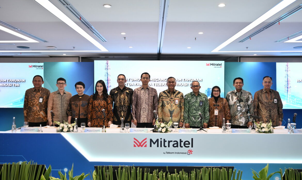 RUPST Mitratel Setujui Dividen Rp2,08 Triliun, Percepat Transformasi Menuju Next-Generation Tower Company